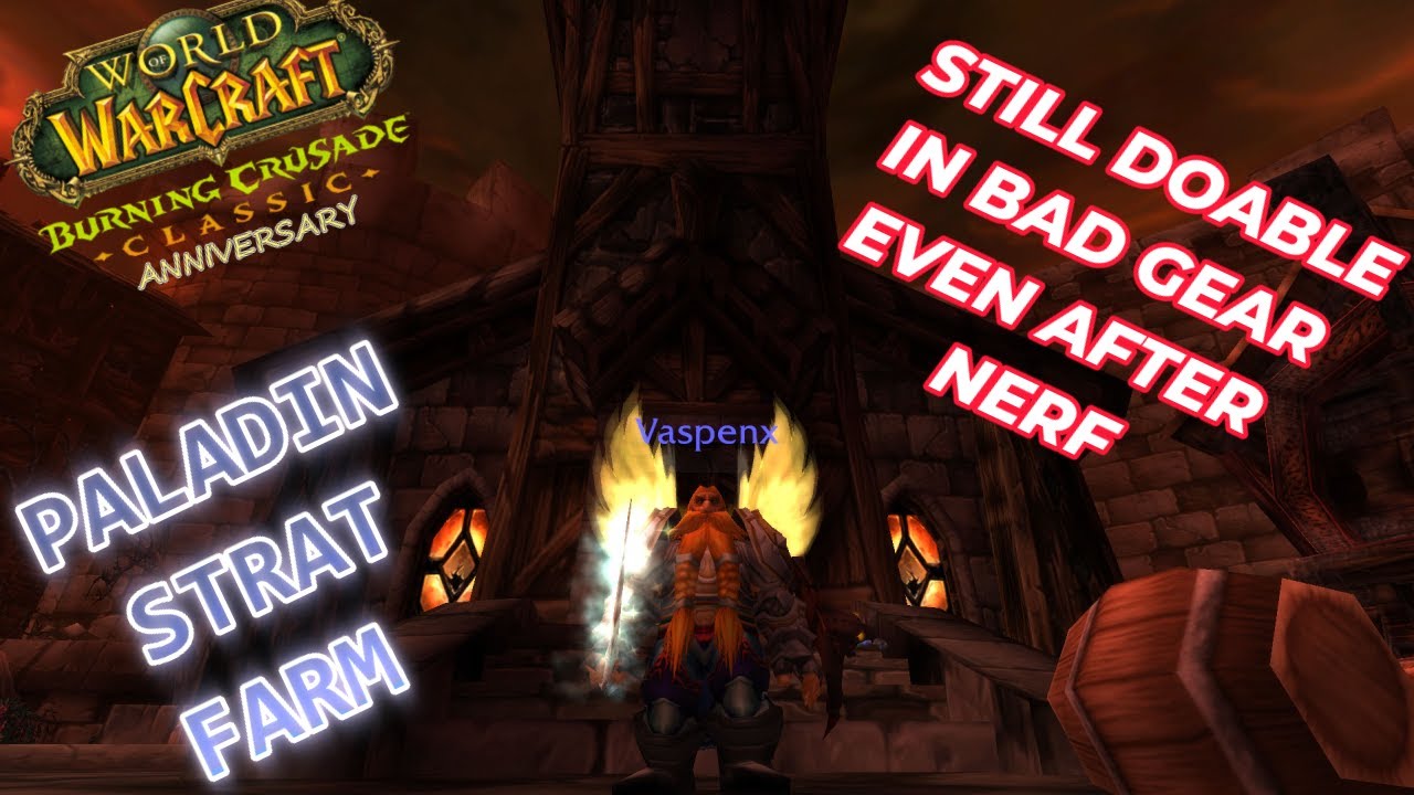PALADIN STRATHOLME FARM - BLUE GEAR - TBC ANNIVERSARY