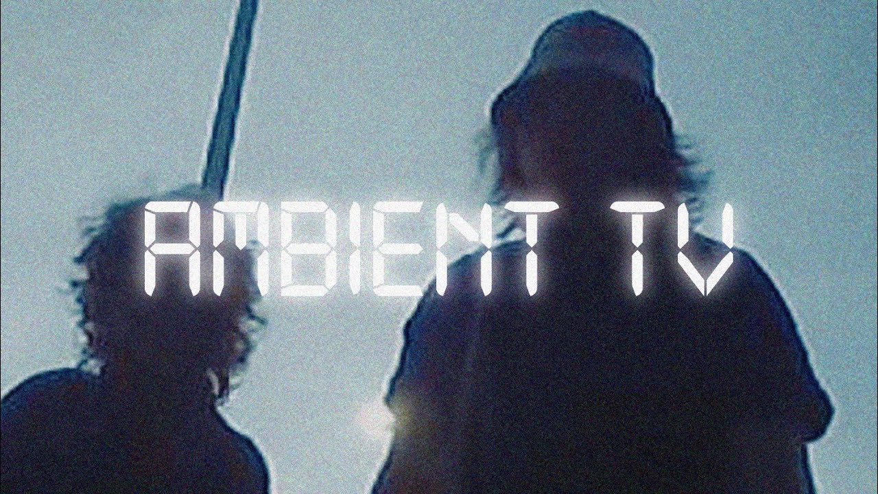 asl33p ft. @ruskiekotki  - ambient tv (wideo)