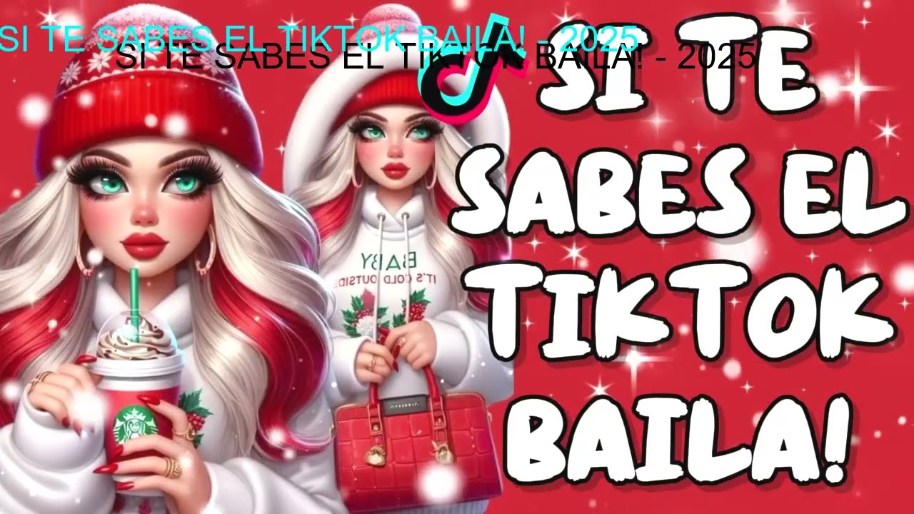 SI TE SABES EL TIKTOK BAILA! - 2025 🎥 🎷