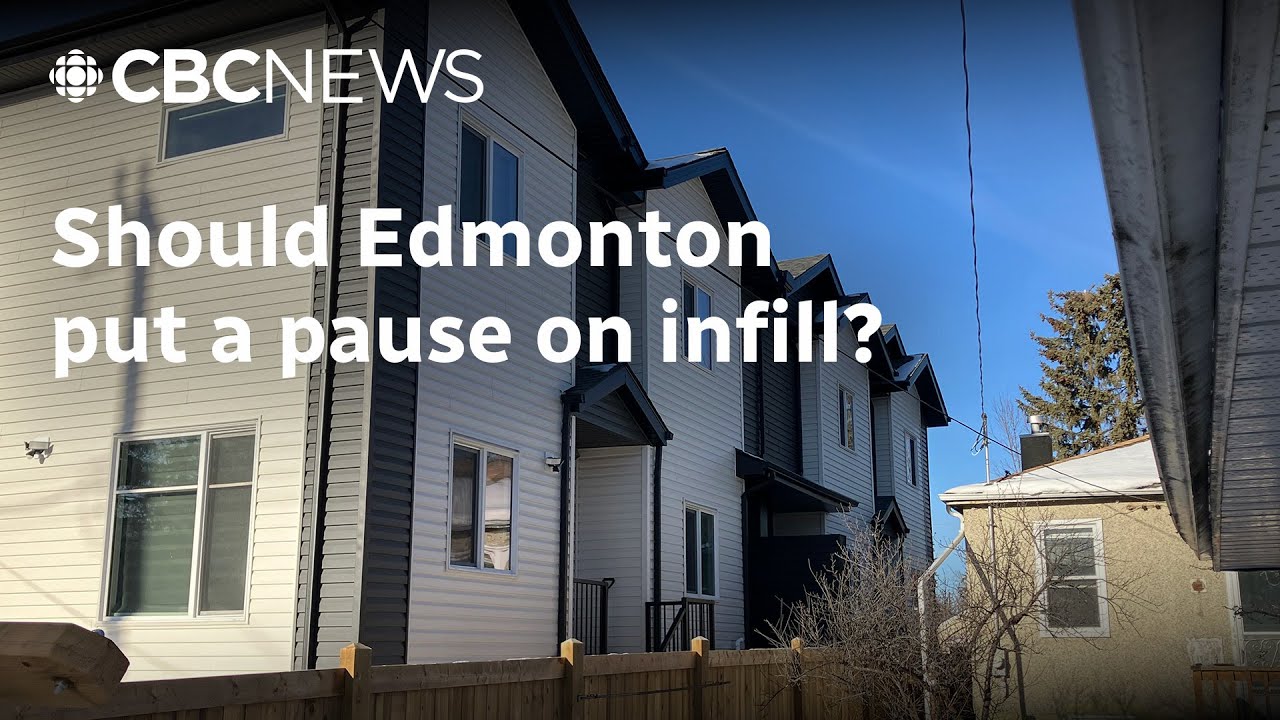 Should Edmonton put a pause on infill?