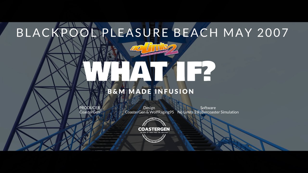 B&M INFUSION - NoLimits 2 - What IF? Series