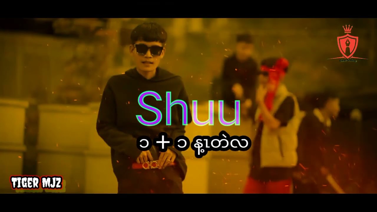 Tiger MJZ × Shuu lyrics video Prod-K Lay