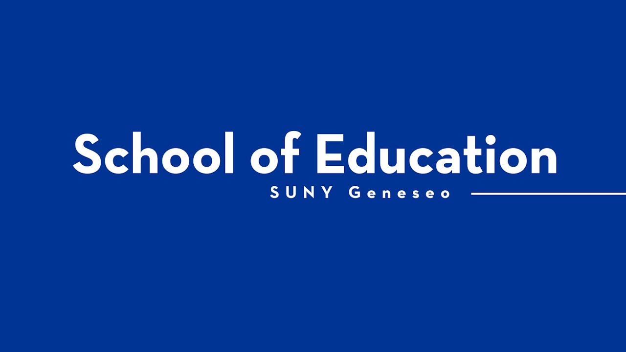 SUNY Geneseo's School of Education