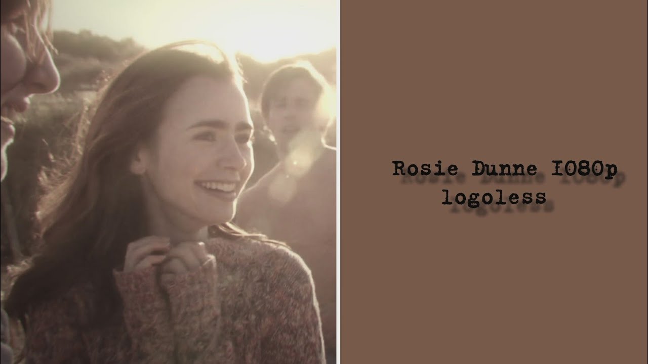 rosie dunne soft scenes 1080p || Love rosie