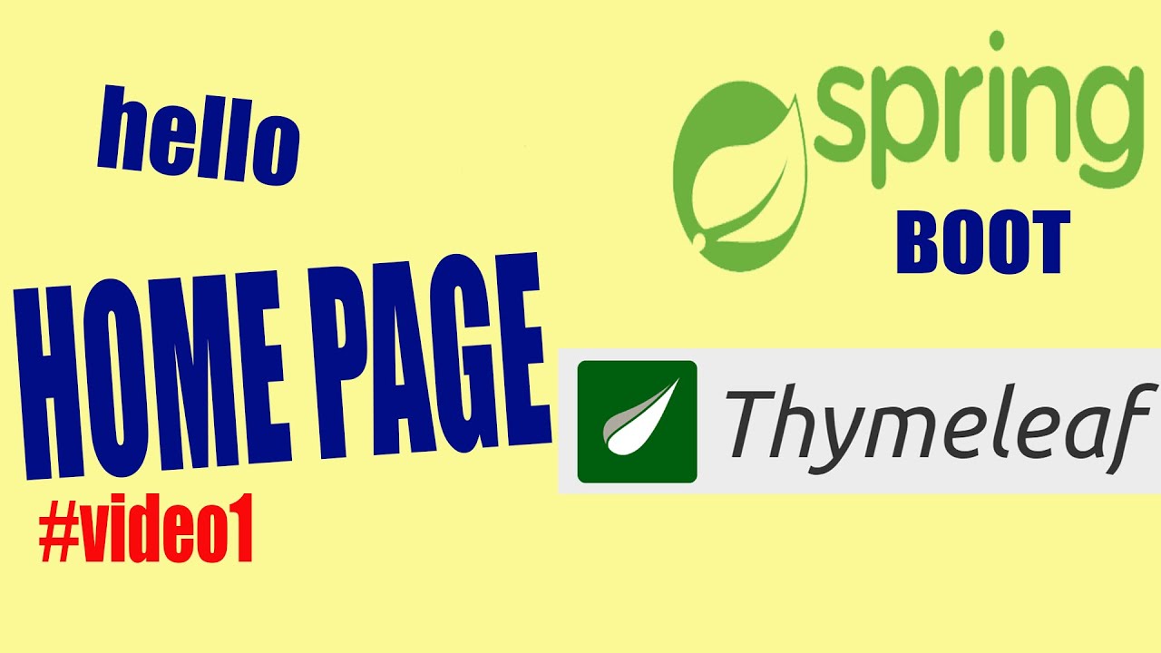 Tạo trang Home Page | Spring Boot, Spring MVC, Thymeleaf Tutorial