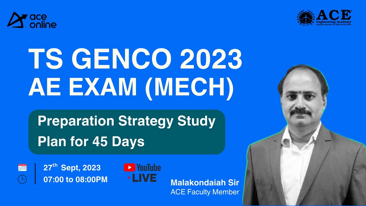 TS GENCO 2023 -AE Exam (MECH) | 45 Days Study Plan | Preparation Strategy | ACE Online Live