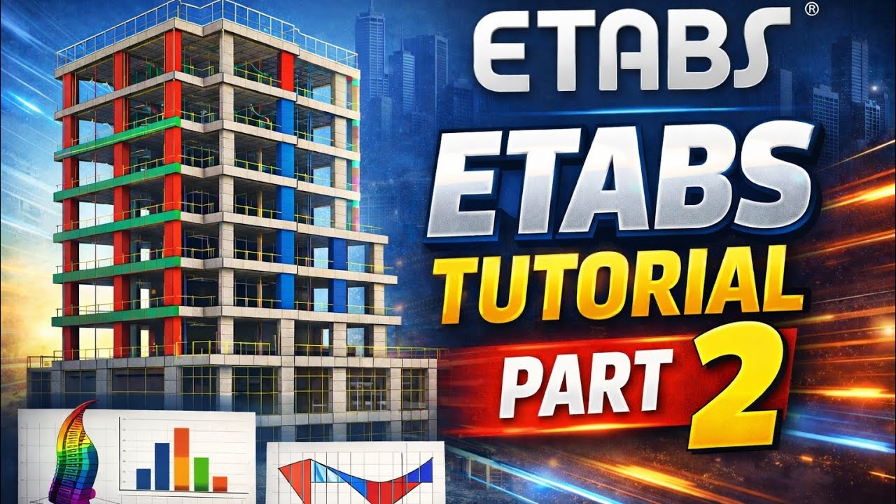ETABS Tutorial Part 2 | Edit & Define Tools Explained for Beginners
