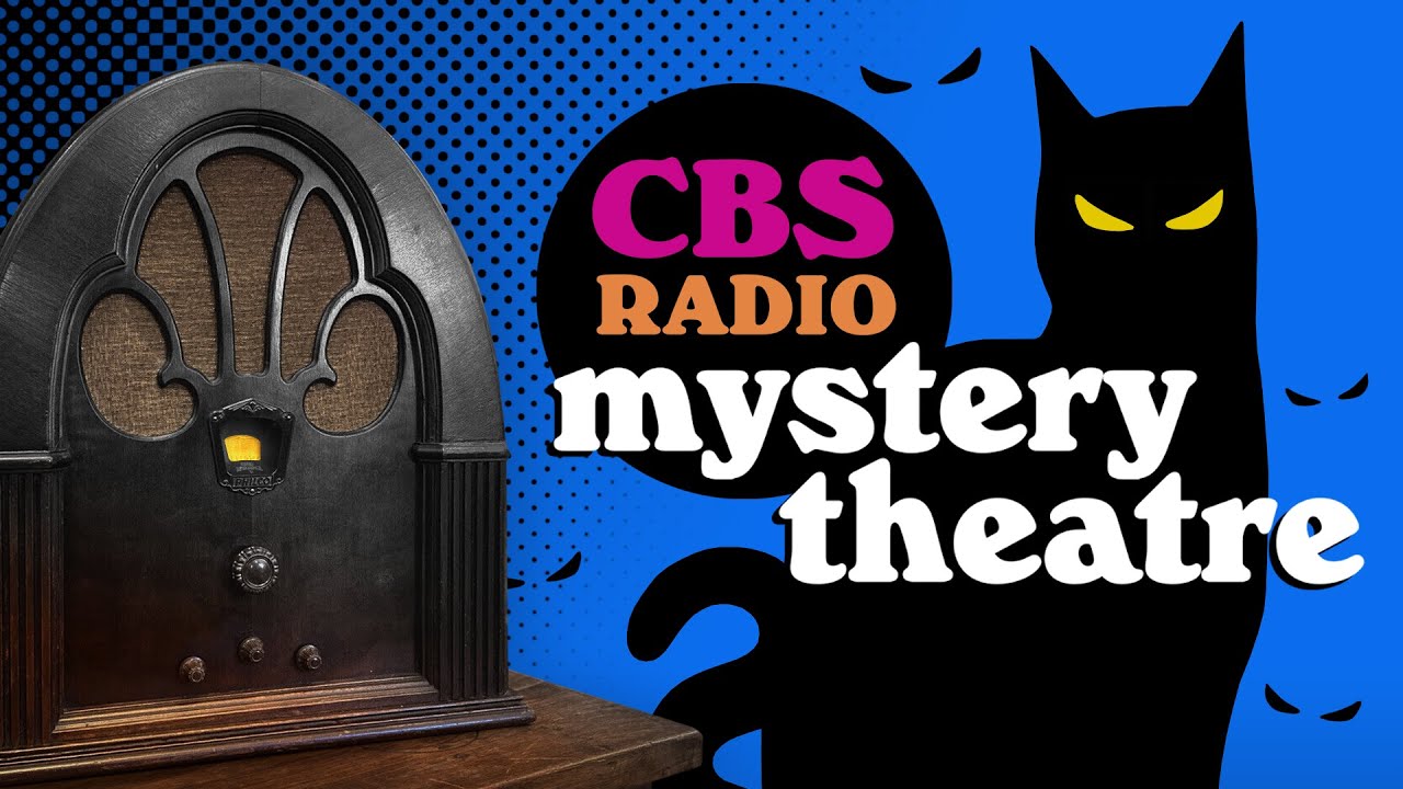 Vol. 3.1 | 3.5 Hrs - CBS Radio MYSTERY THEATRE - Old Time Radio Dramas - Volume 3: Part 1 of 2