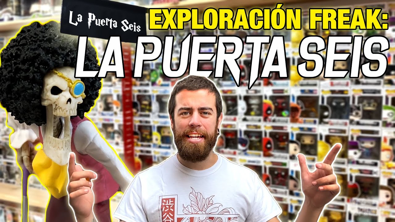 LA PUERTA SEIS🚪 El PARA&Iacute;SO de los FUNKO POP | Coleccionismo | EXPLORACI&Oacute;N FREAK