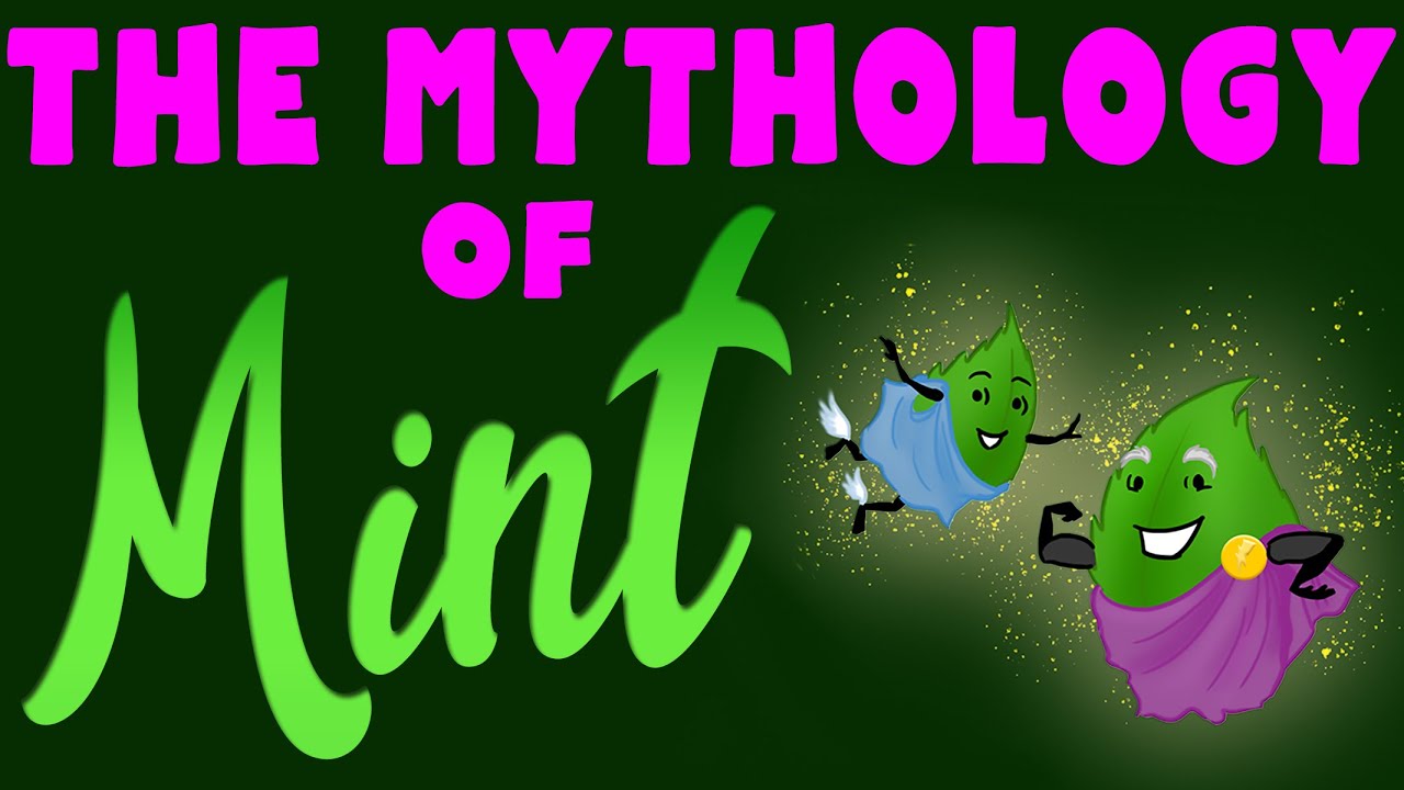 Don't make Persephone angry! The story of Minthe & other Mint myths
