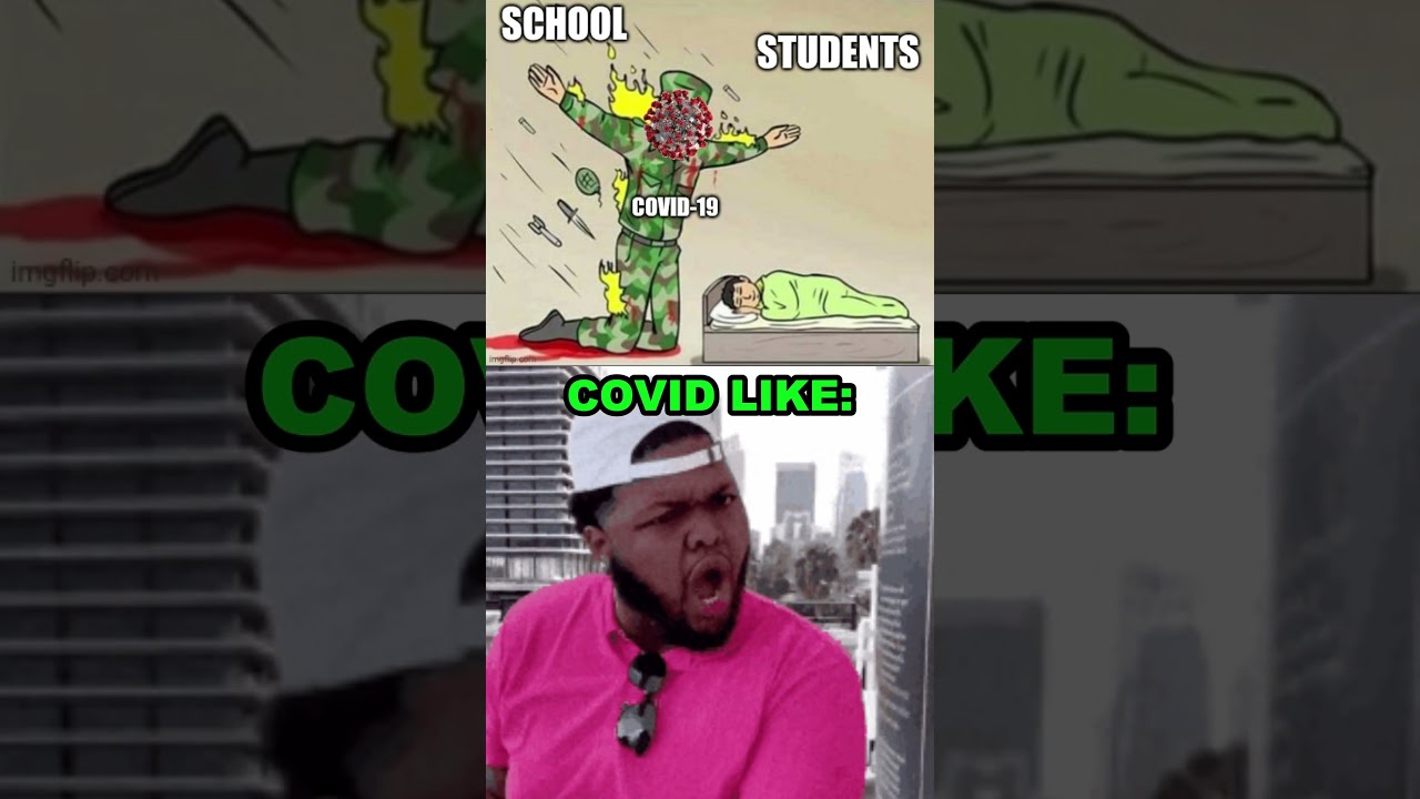 Covid 19 Vs Students #memes