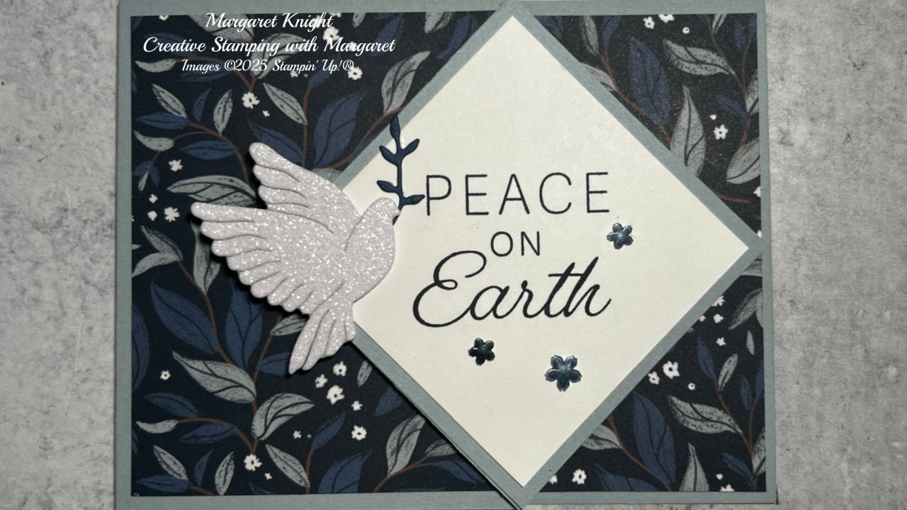 Peace on Earth Diamond Fold Card @CreativeStampingwithMargaret