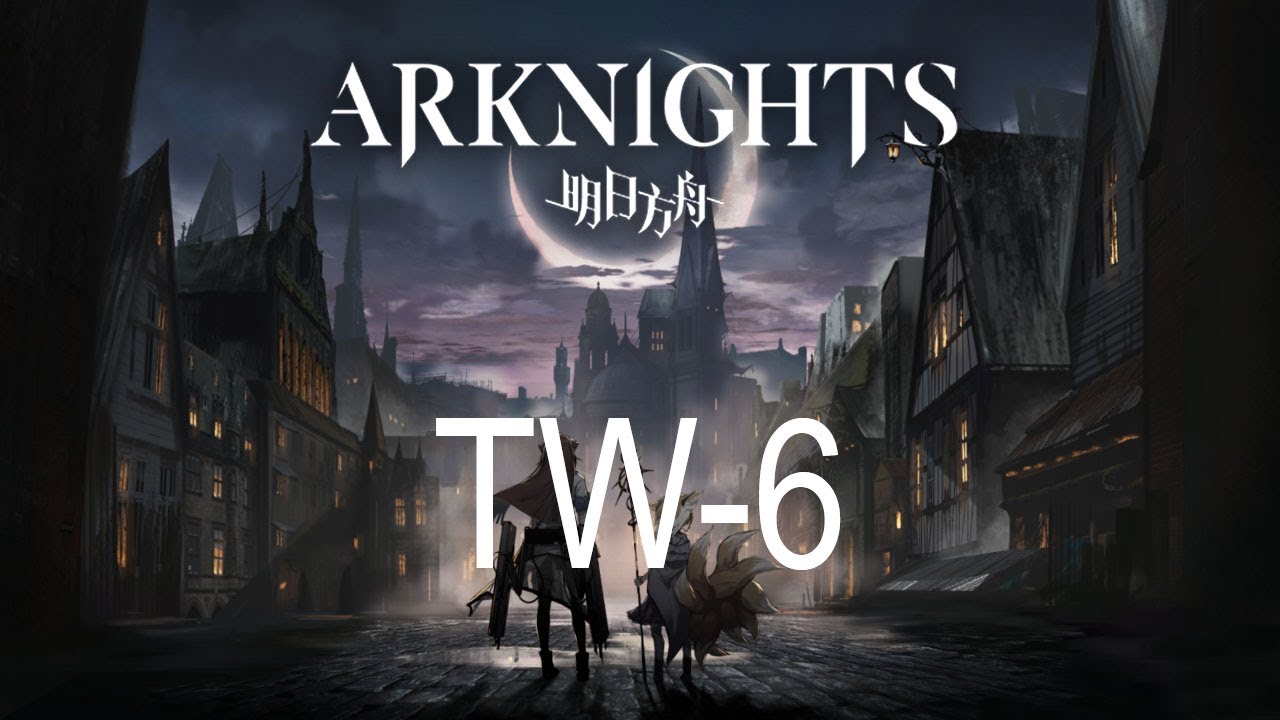 ARKNIGHTS - TW6 - Side Story Event: Twilight of Wolumonde