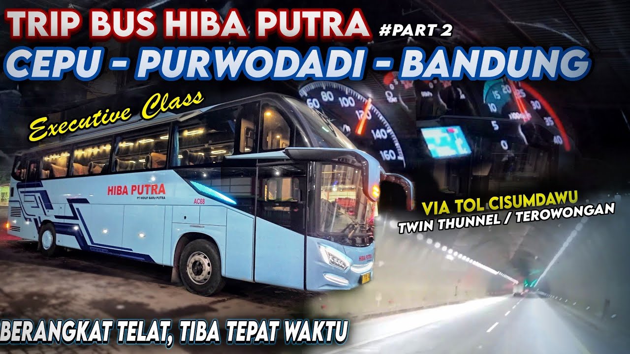 BANTER TERNYATA KEJAR WAKTU TIBA, EFEK MACET PAS BERANGKAT | Trip Hiba Putra Cepu - Bandung #2