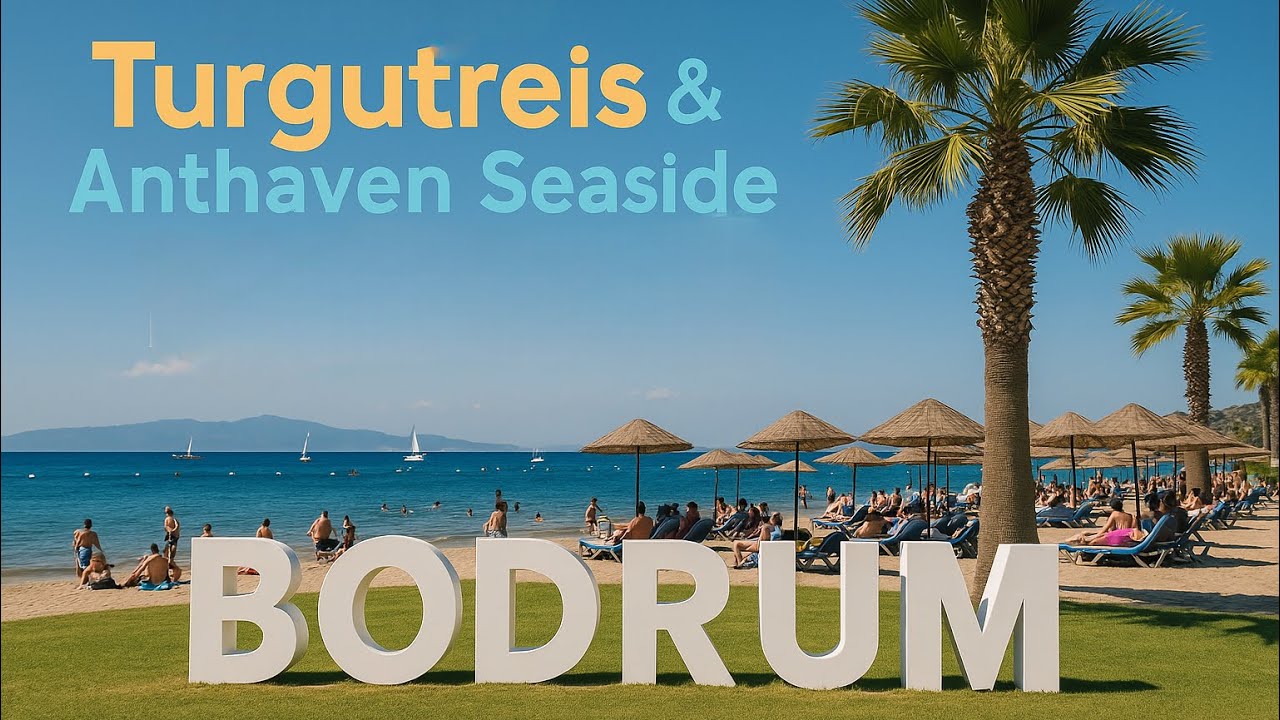 Walking in Bodrum Turgutreis & Anthaven | Beautiful Seaside Tour in 4K