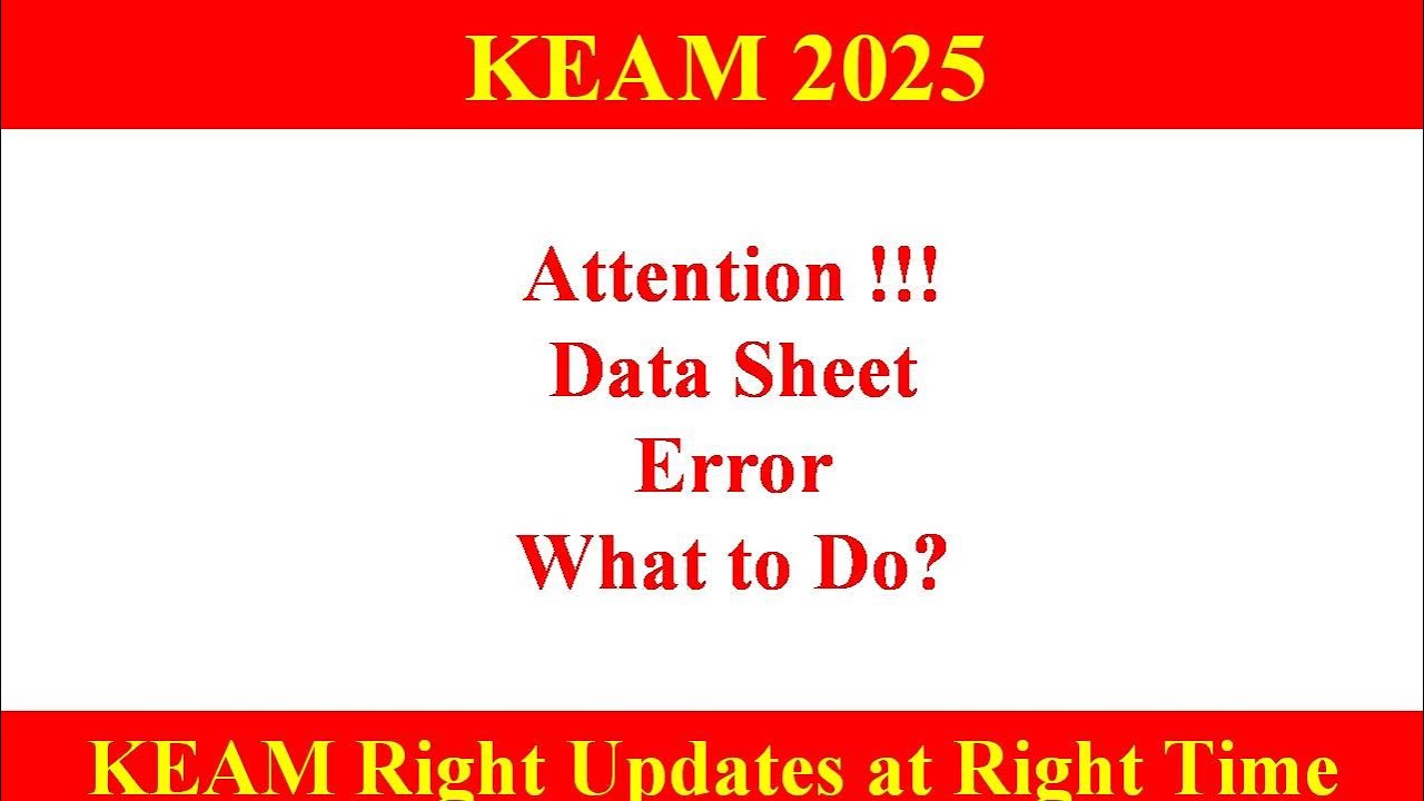 KEAM 2025 ll Datasheet Error