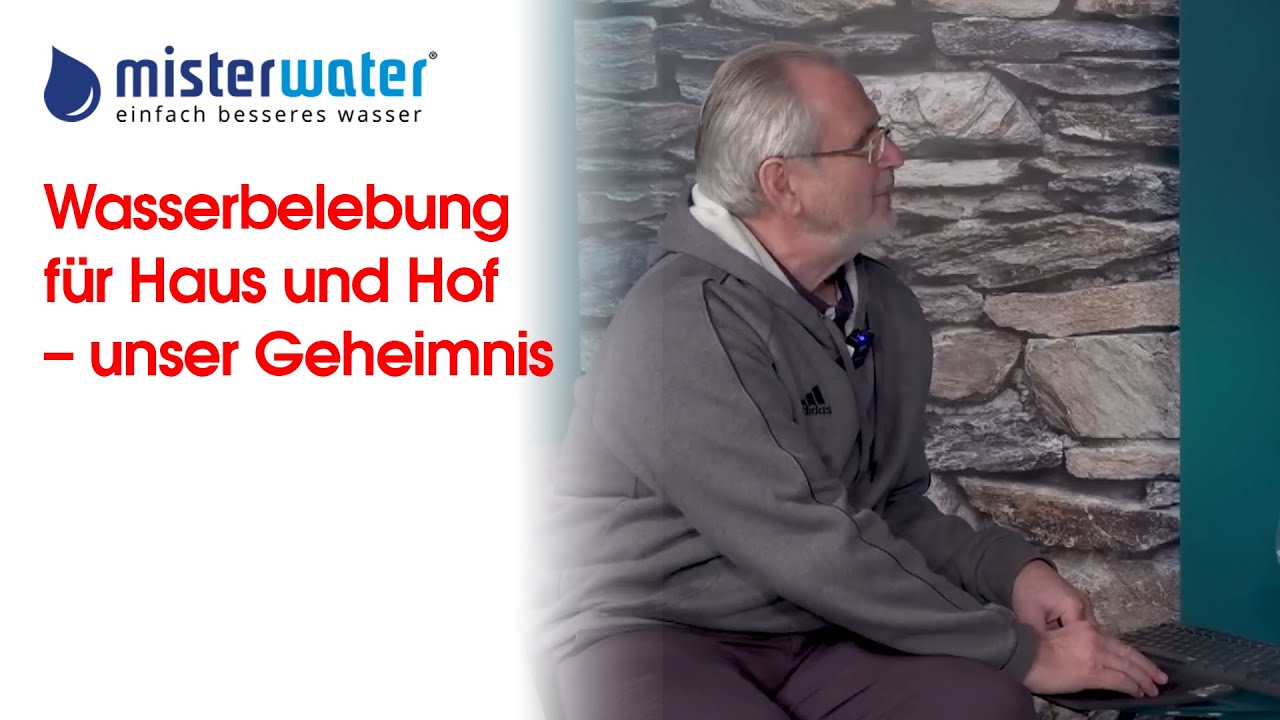 Wasserbelebung für Haus und Hof – unser Geheimnis
