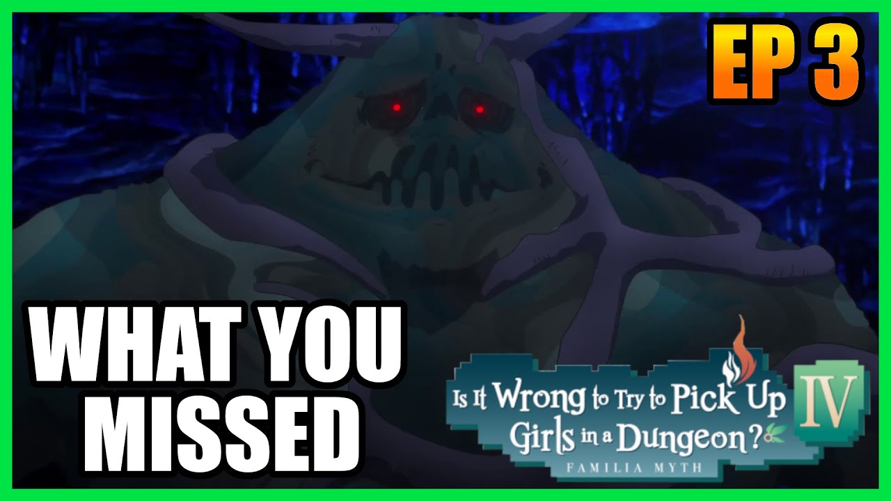 The Cunning of a Monster - Cuts and Changes - DanMachi Season 4 - Episode 3