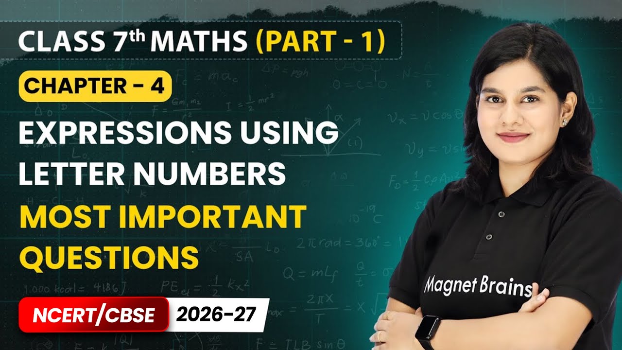 Expressions using Letter & Numbers - Most Important Questions | Class 7 Maths Part 1 | Ch 4 | CBSE