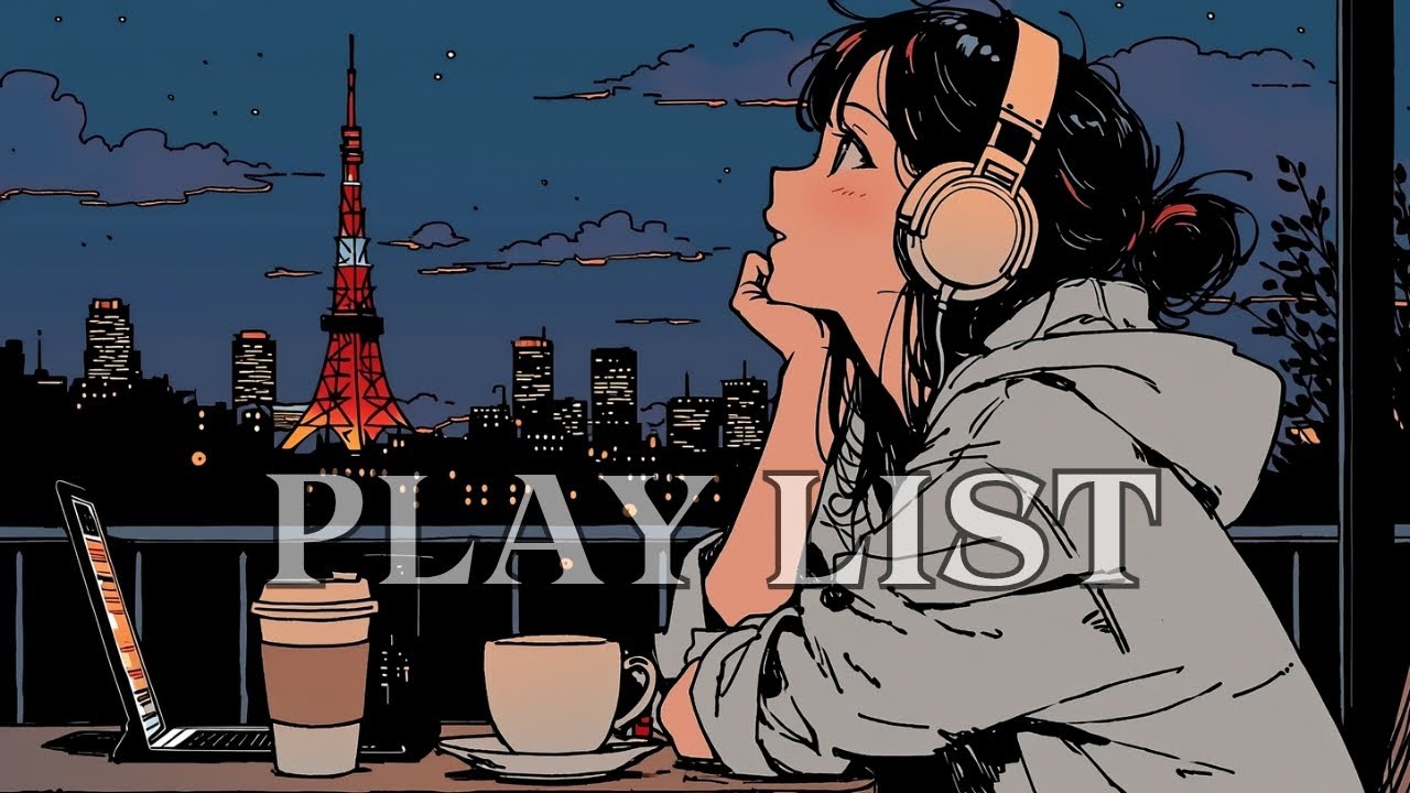 𝗣𝗹𝗮𝘆𝗹𝗶𝘀𝘁 밤거리를 걸으며 듣는 J-POP