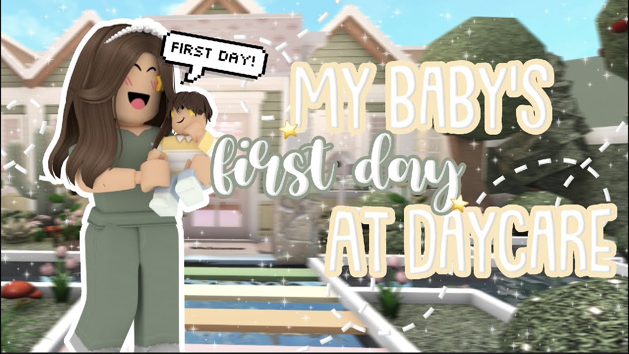 MY BABY'S FIRST DAY AT DAYCARE! ⭐️👶|ROBLOX|BLOXBURG RP