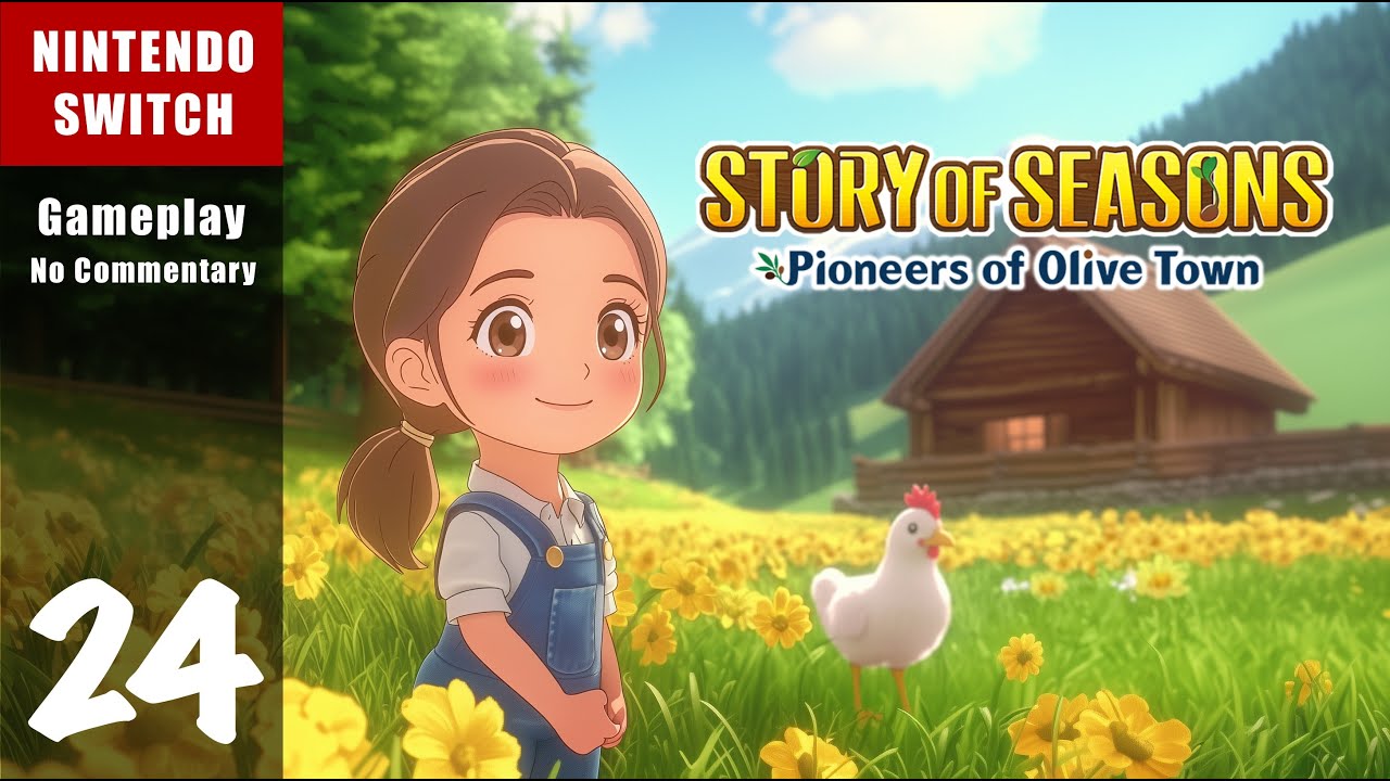 STORY OF SEASONS: Pioneers of Olive Town Gameplay | Part 24 | No Commentary | Cozy Farm
