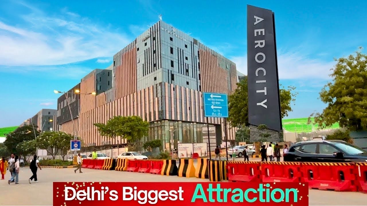 MEGA PROJECT: Delhi Aerocity Transforming into India’s First Aerotropolis to get India Largest Mall