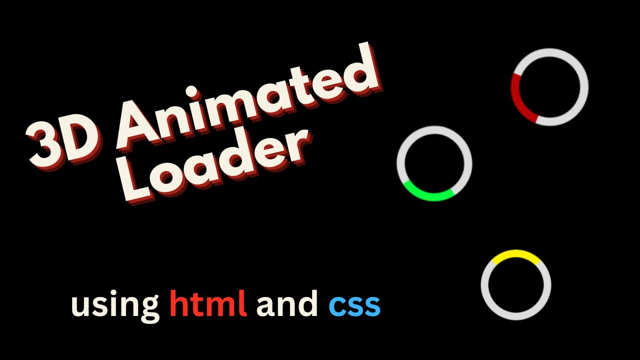 3D Animated Loader Using html and css || new web development project || web animation UI development