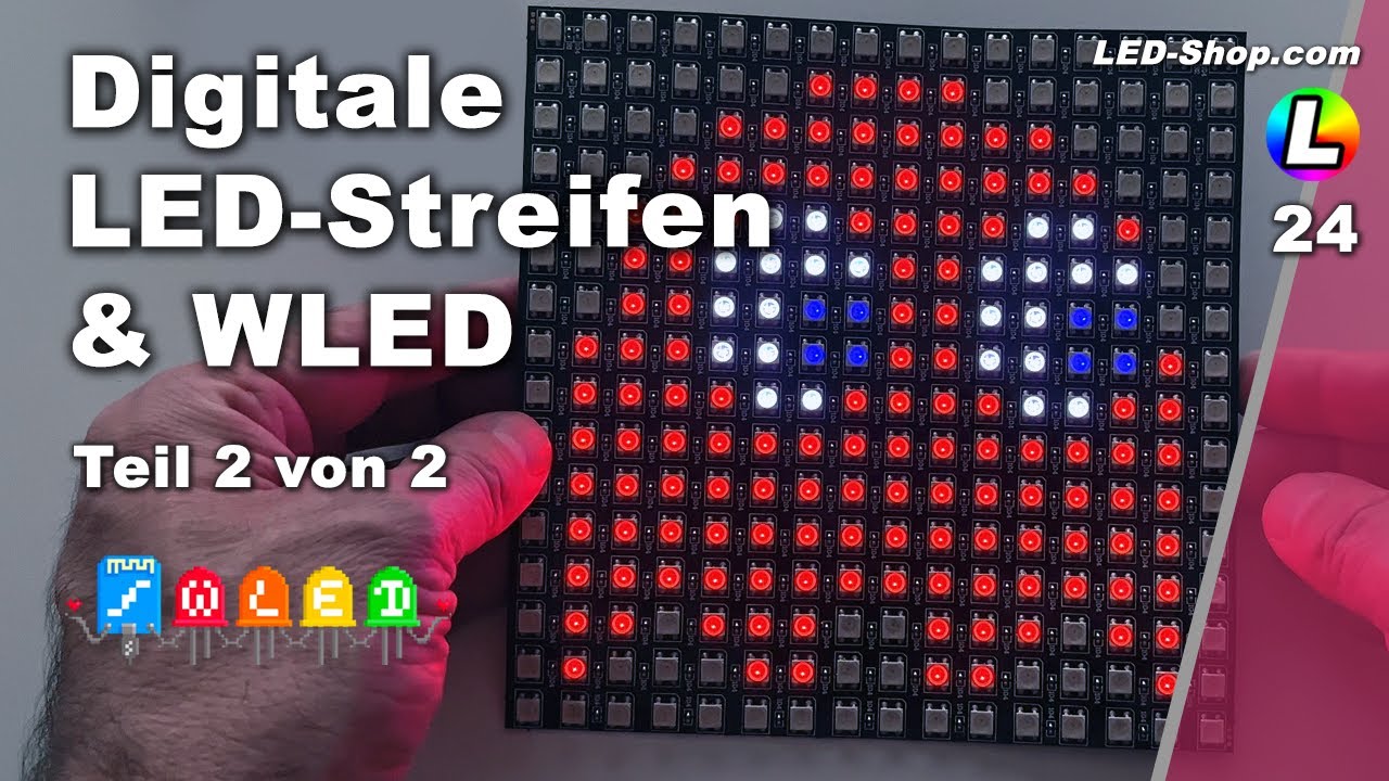 Digitale LED-Streifen & WLED Teil 2