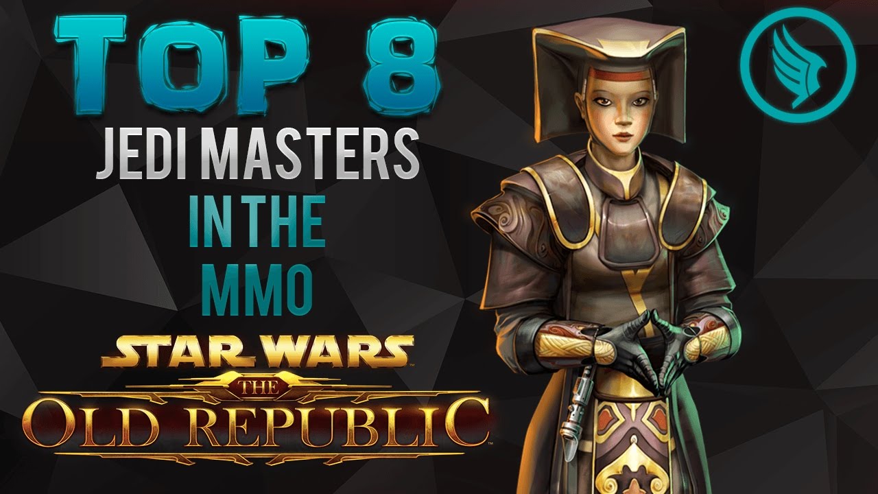 Top 8 Jedi Masters - SWTOR
