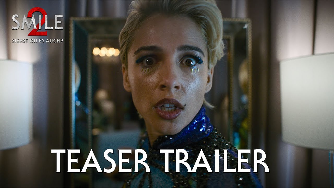 SMILE 2: SIEHST DU ES AUCH?  I Teaser Trailer I Paramount Pictures Germany