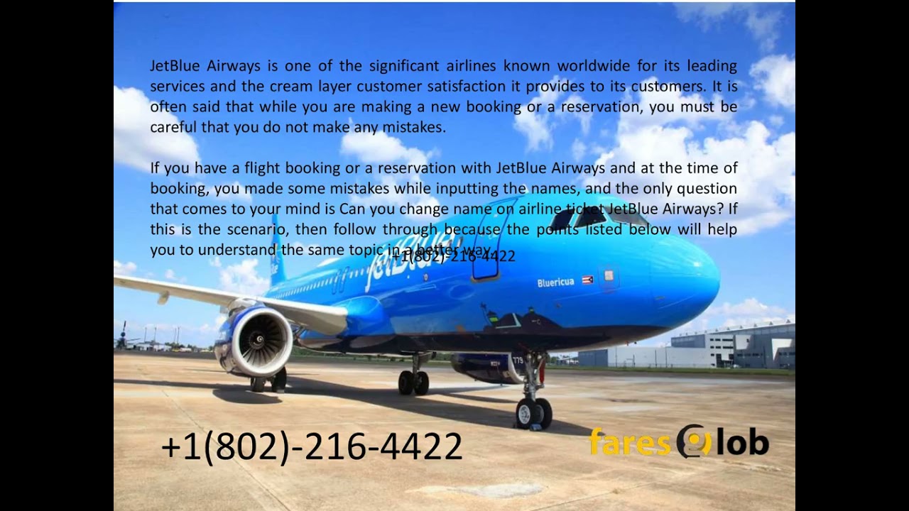 How To Change the Name on JetBlue Airways Flight Ticket   Faresglob 1