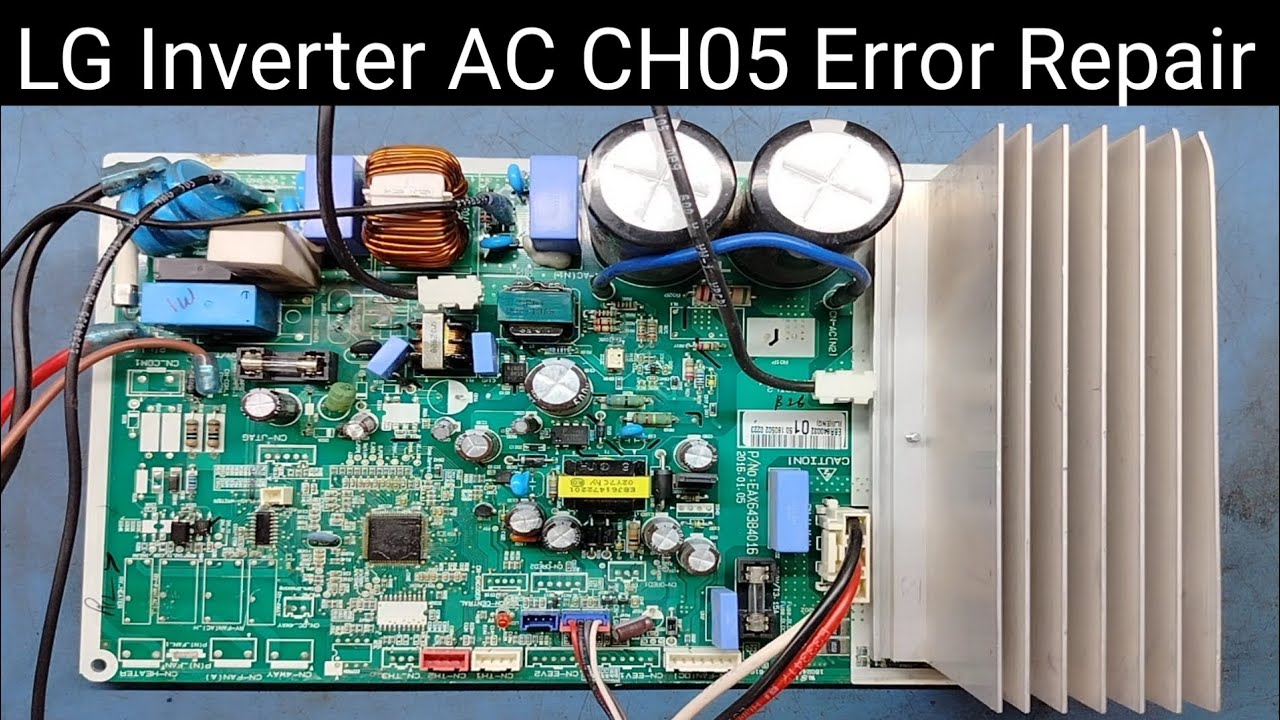 Исправление ошибки LG Inverter AC Ch05 | Решена проблема связи инвертора переменного тока LG | Ре...