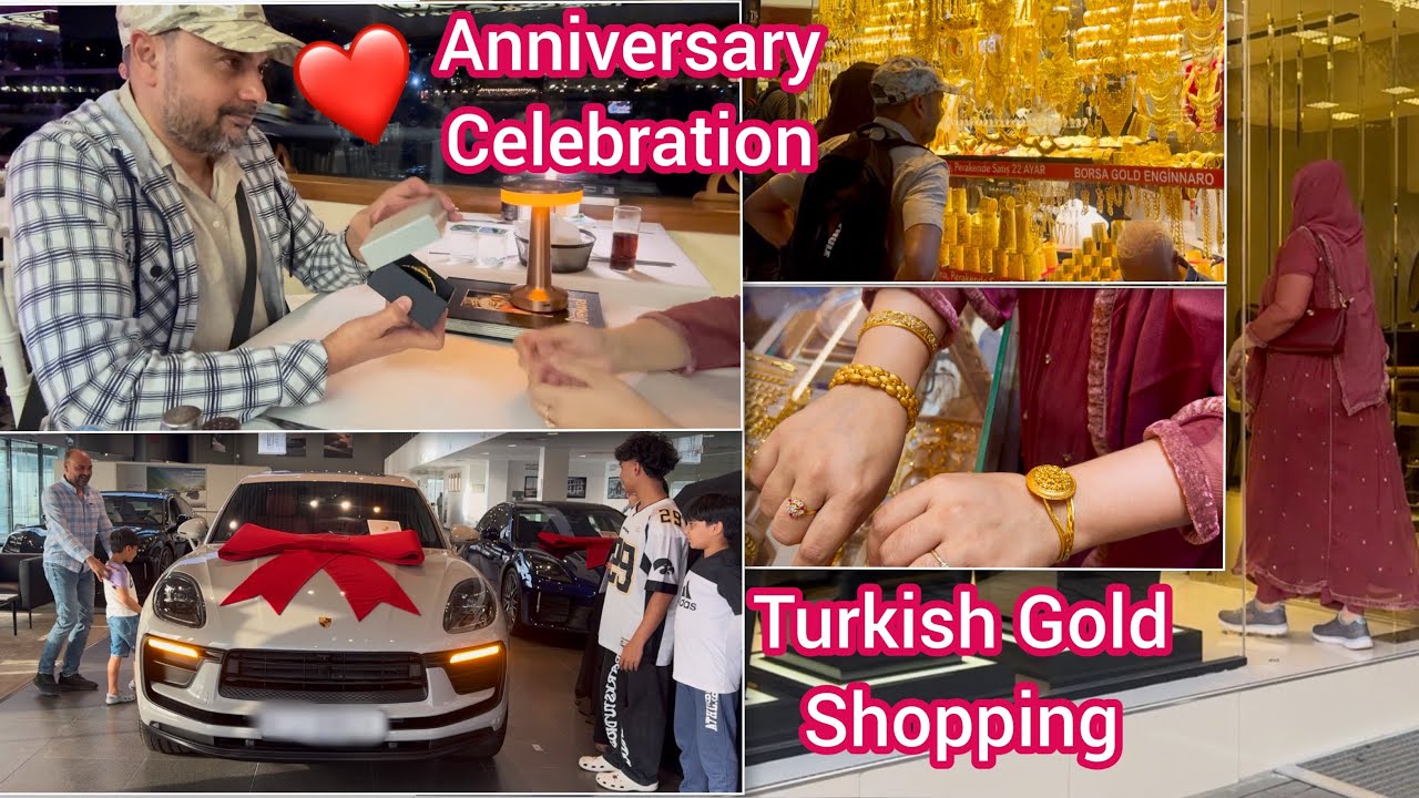 💕How We Celebrated Our WEDDING ANNIVERSARY In Turkey🇹🇷 | Gifted A New Car🚗 & Turkish Gold🙂