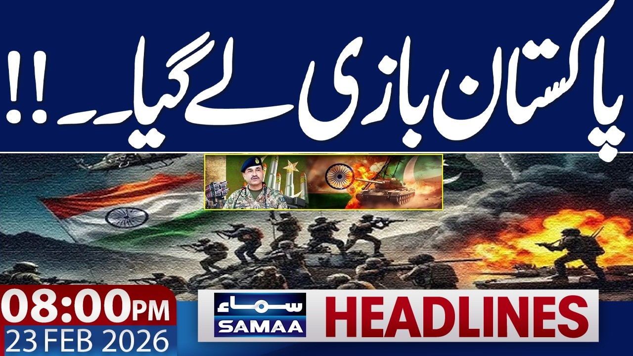 Pak Afghan Conflict | FM Asim Munir Diplomacy Win  | 08 PM News Headlines | 23 Feb 2026 | Samaa TV