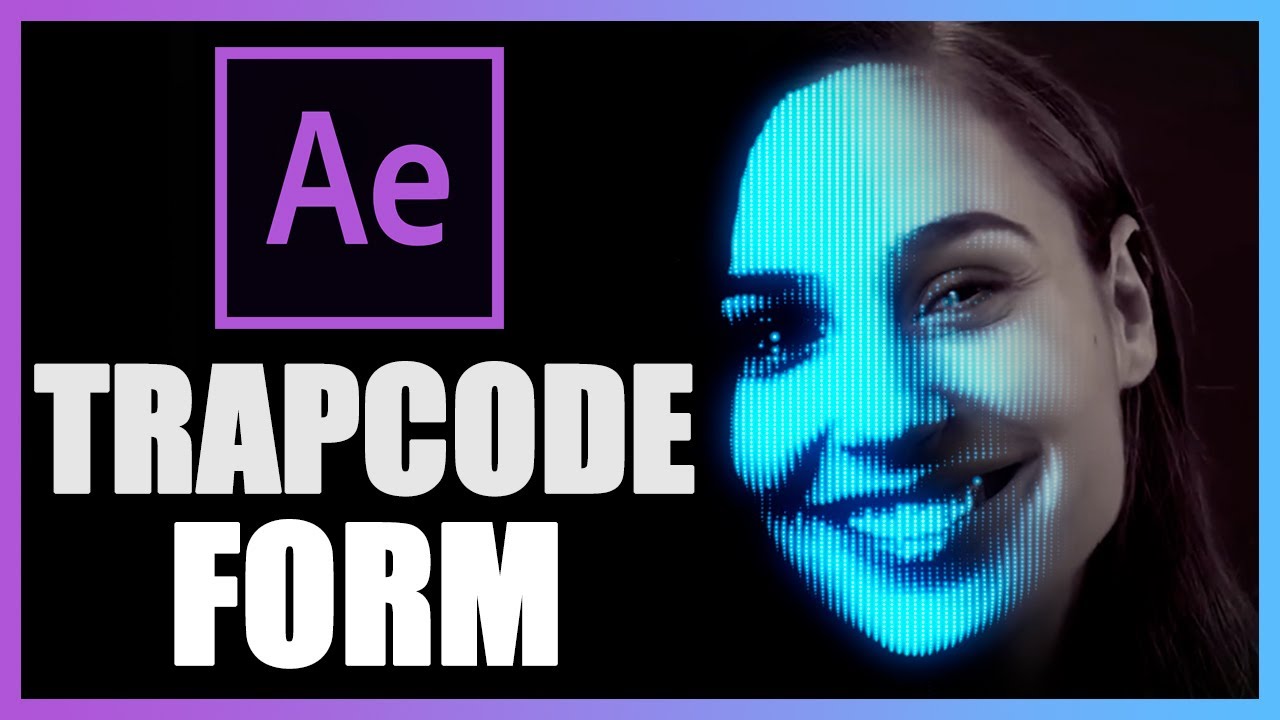 TRAPCODE FORM After Effects TUTORIAL