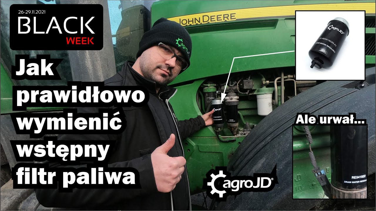 Urwany kabel od czujnika filtra paliwa do John Deere? Black Week agroJD! Jak zamontować filtr paliwa