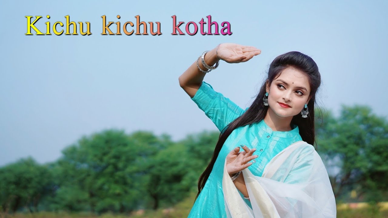 Kichu kichu kotha | Dance cover by Gunjan | Arijit sing | Koushiki Chakraborty|