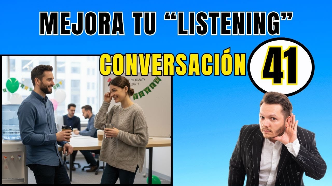 Mejora tu ESCUCHA de INGLÉS con esta técnica.👂 CONVERSACIÓN 41🔊