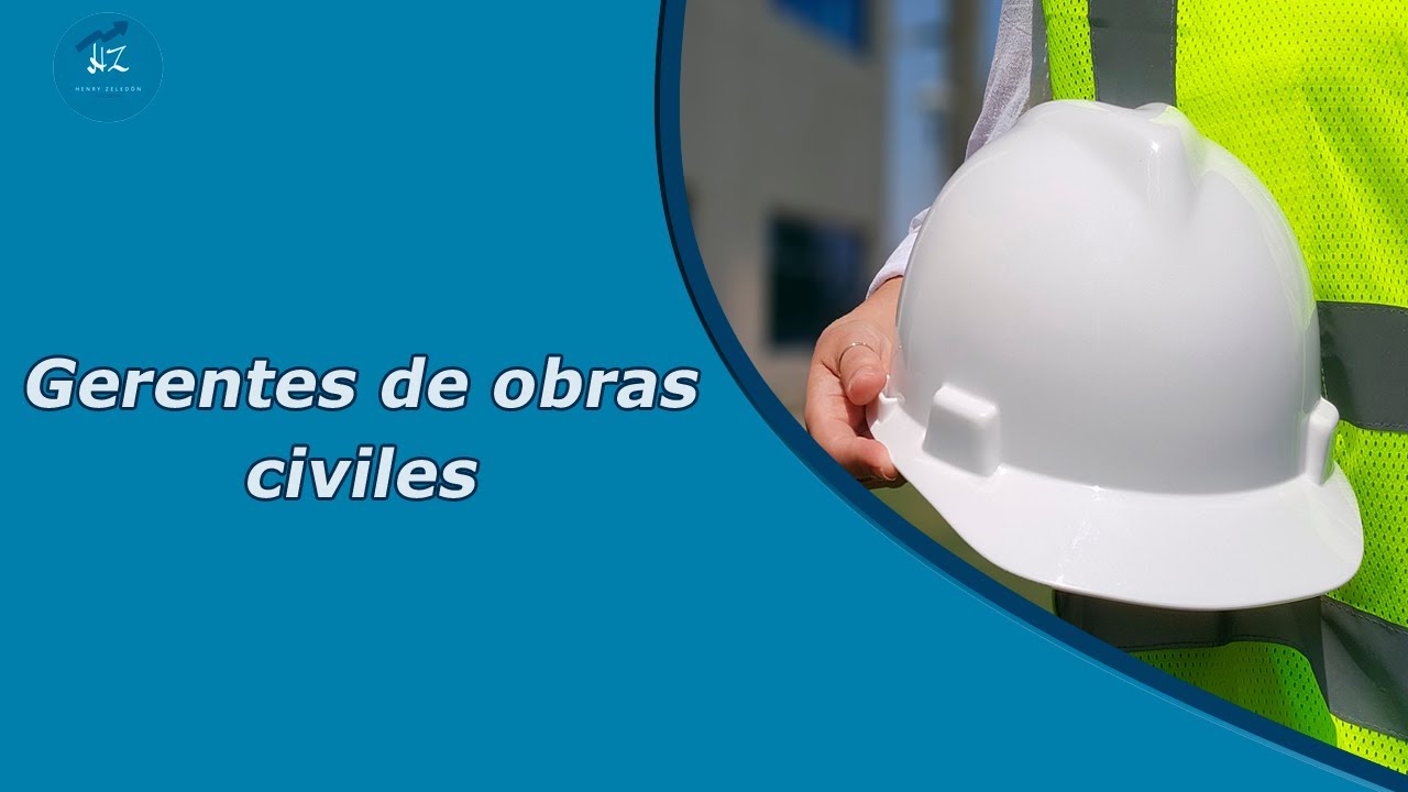 &iquest;Quienes son los gerentes en obra civil? - Tipos de gerentes