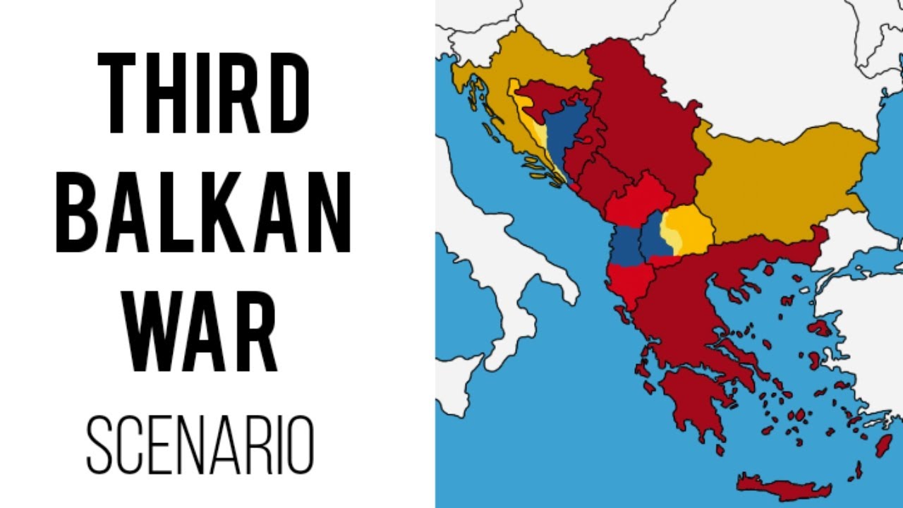 Third Balkan War Scenario