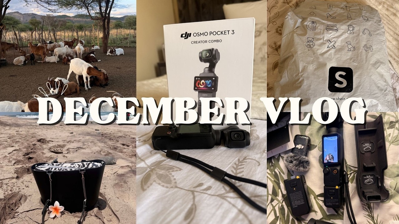 DECEMBER2025 UNFILTERED VLOG PART1|SHEIN HAUL |FARM LIFE|SKINCARE|DJIOSMO UNBOXING|NAMIBIAN YOUTUBER