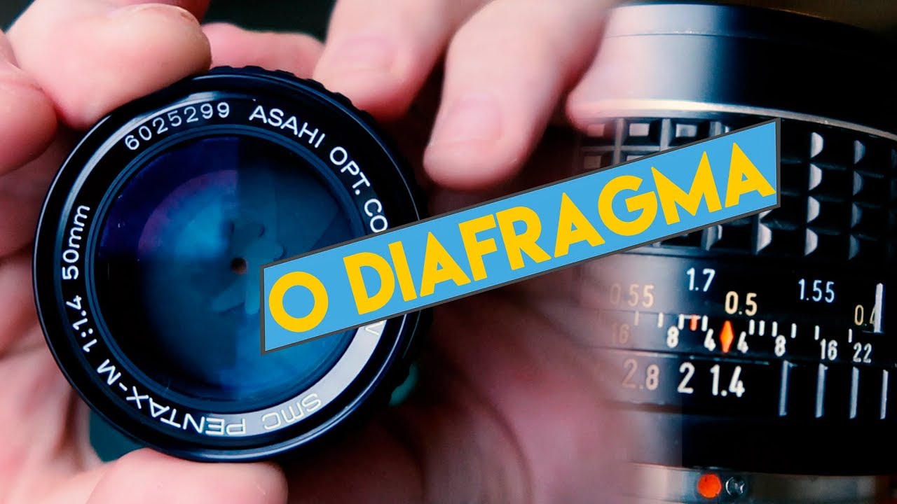Câmera Velha #88 O Diafragma