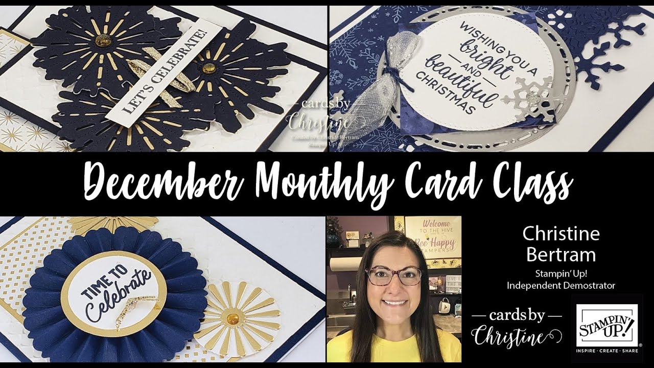 December Monthly Card Class with Cards by Christine