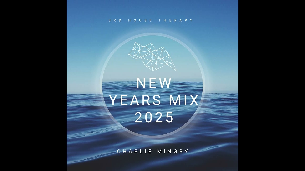 Soulful Deep House Mix | New Years Mix 2025 By Charlie Mingry | 3rd House Therapy