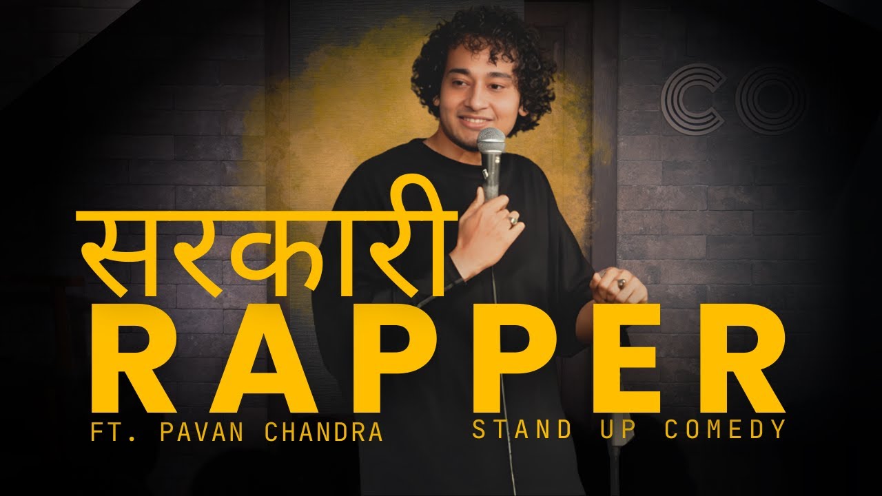 SARKARI RAPPER | Stand Up Comedy | Pavan Chandra