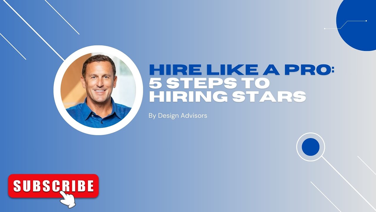 Hire Like a Pro: 5 Steps to Attract Superstar Talent