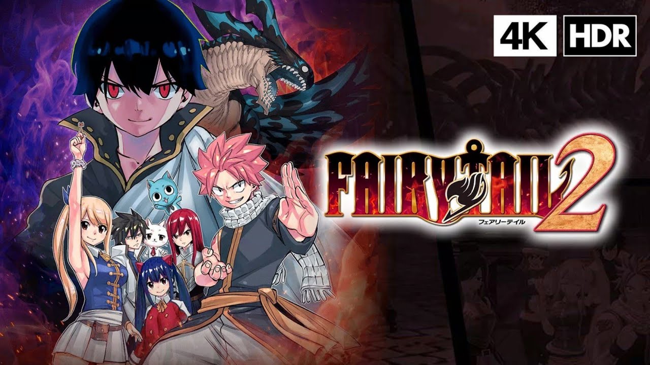 FAIRY TAIL 2 Gameplay Walkthrough Part 1 [4K 60FPS] No Commentary