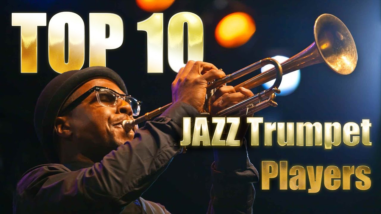 10 Jazz Trumpet Players Every Trumpet Player Should Know