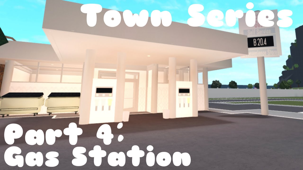 ROBLOX Bloxburg | Town Series | Part 4:: Gas Station | Bloxburg Speedbuild